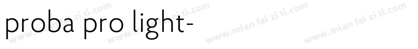 proba pro light字体转换
